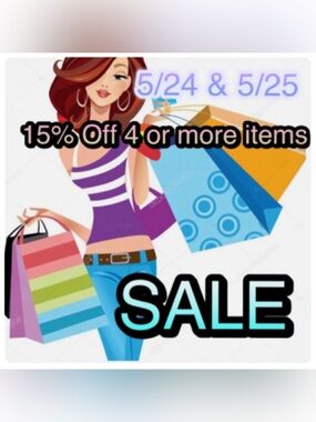 MEMORIAL DAY SALE 5/24 & 5.25